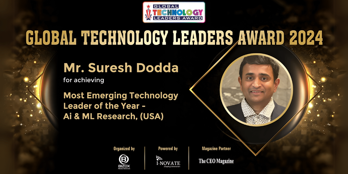 Suresh Dodda Received Global Technology Leader Award 2024