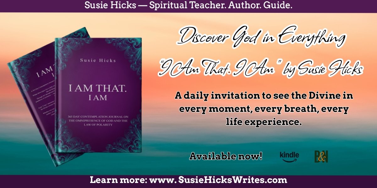 Embracing Life’s Dualities: How I Am That. I Am Reveals God in Everything