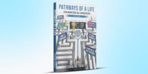 From Rural Poverty to Purpose: Charlene Young’s Inspiring Journey in Pathways of a Life: Chances & Choices Volume 1
