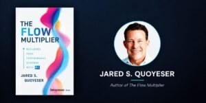 Jared Quoyeser Has One Question for Executives at the End of the Day, What Actually Moved the Needle?